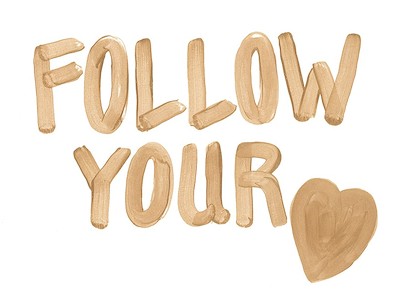 32 x 24 Follow Your Heart II (IBG)