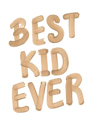 24 x 32 Best Kid Ever (IBG)